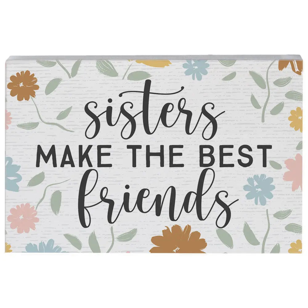 Sisters Make Best Floral