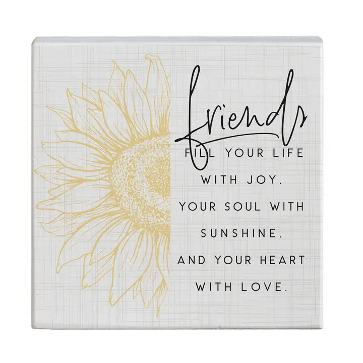 Friends Fill Block Sign