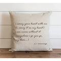 I Carry Your Heart Pillow